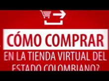 Embedded thumbnail for Tienda Virtual del Estado Colombiano